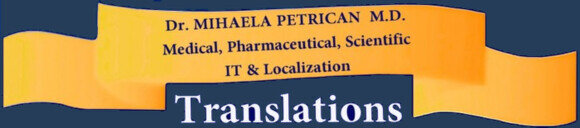 Tranlations medical and pharmaceutical | English, Romanian, Italian, French | Dr. Mihaela Petrican